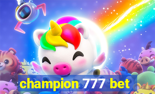 champion 777 bet